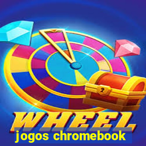 jogos chromebook